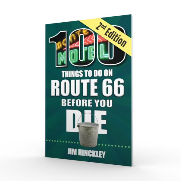 100 Things to Do on Route 66 Before You Die