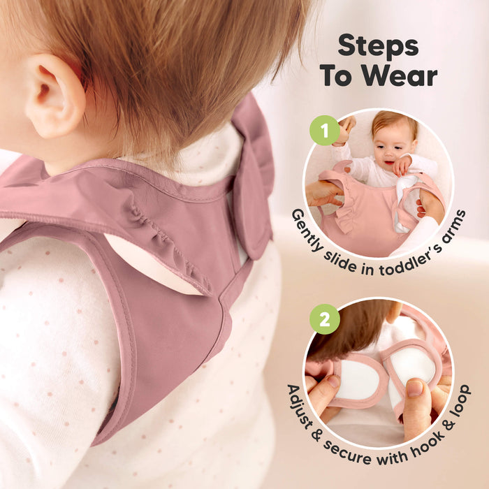Steps To Wear 
1. Gently slide in toddler's arms
2. Adjust & secure with hook & loop