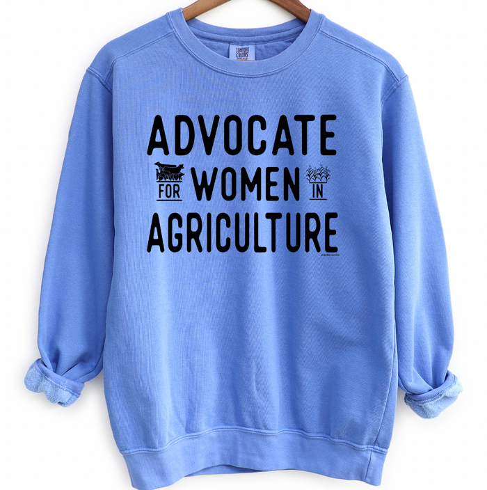 Advocate For Women In Agriculture – Crewneck