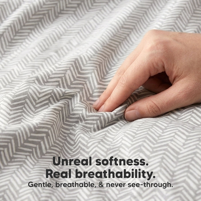 Unreel softness. Real breathability.
Gentle, breathable, & never see-through.