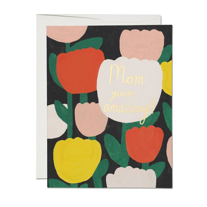 Amazing Tulips Mother's Day Greeting Card