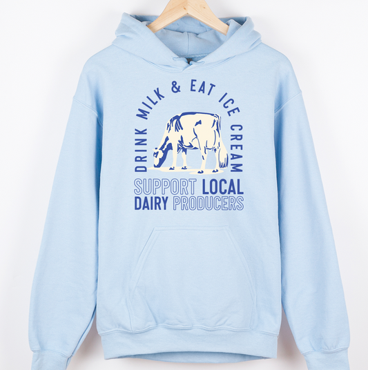 DRINK MILK - EAT ICE CREAM – Hoodie