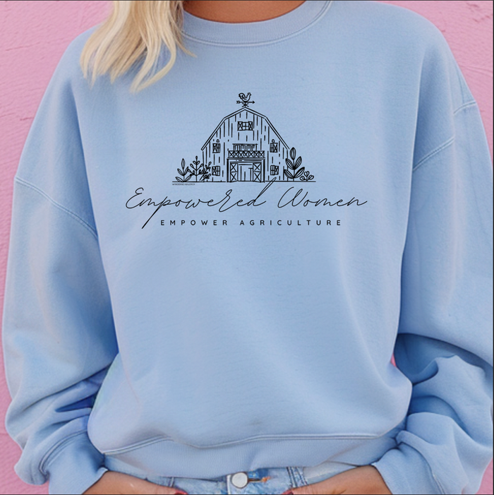 Empowered Women Empower Agriculture – Crewneck