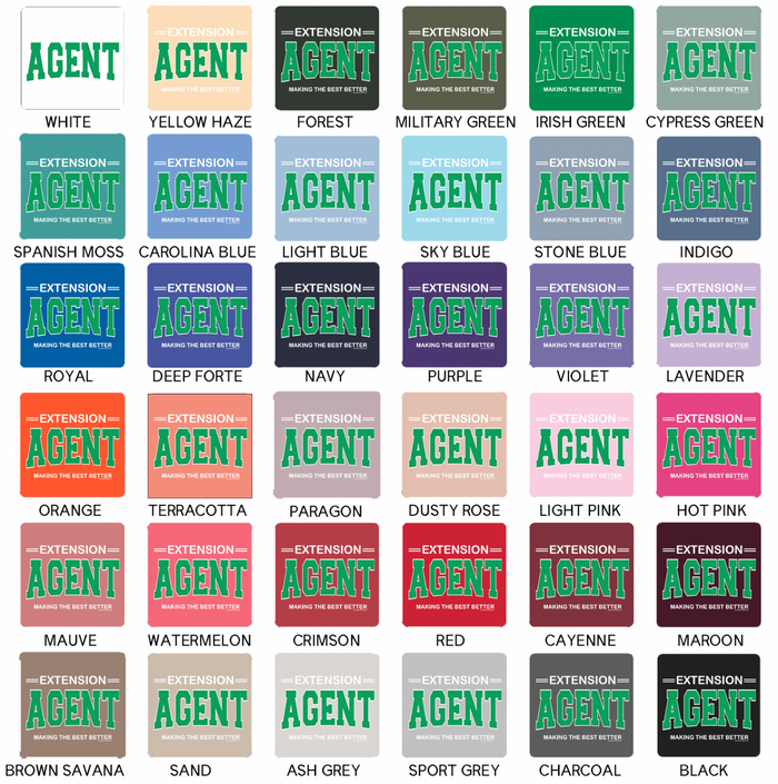 Extension Agent Making The Best Better– Crewneck