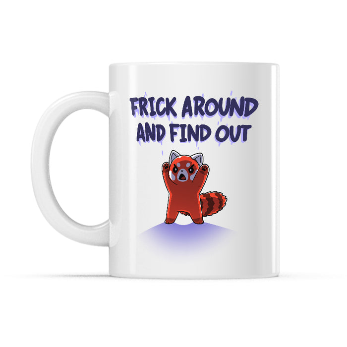 Ceramic Mug_TeeTurtle Frick Around and Find Out white mug featuring a red panda making a intimidating pose.