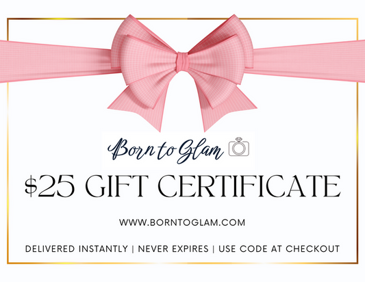 Style the Gift Certificate exclusively at Born To Glam