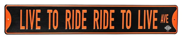 Harley-Davidson® Metal Street Sign Live to Ride Ave