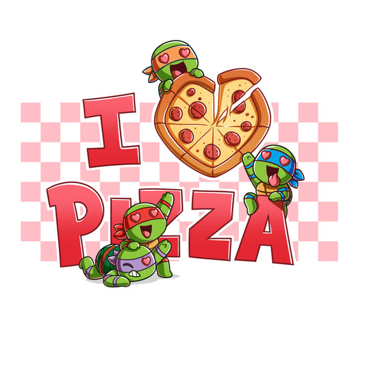 Premium Cotton T-shirt_TeeTurtle white I Love Pizza apparel featuring the caption, “I Heart Pizza“, with the heart as a heart-shaped pizza, and Leonardo, Michelangelo, Donatello, and Raphael with heart eyes fighting over the pizza.
