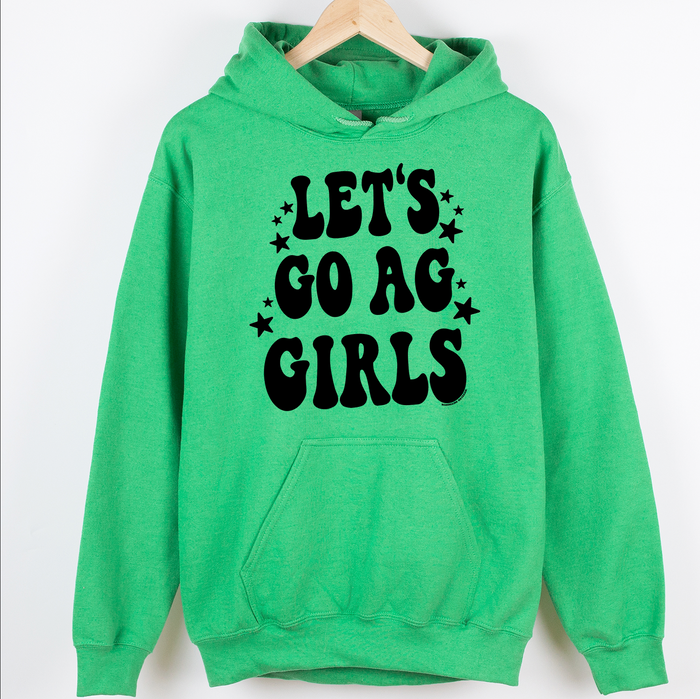 Let's Go Ag Girls – Hoodie