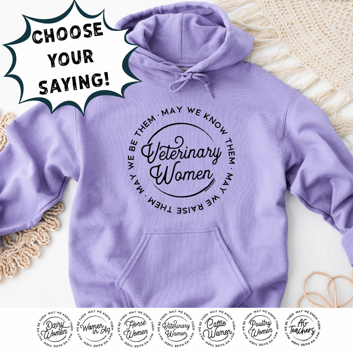MAY WE BE - CHOOSE YOUR SAYING – Hoodie