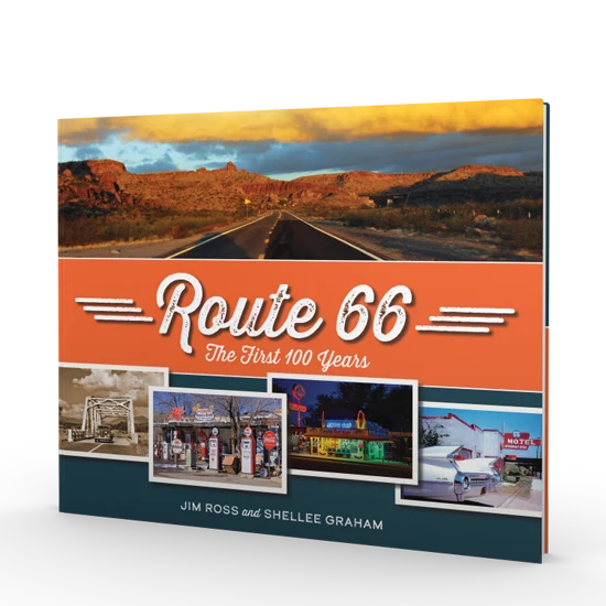 Route 66: The First 100 Years