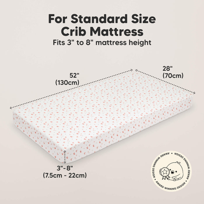 For Standard Size Crib Mattress, 
Fits 3" to 8" Mattress height, 52" (130cm) 
28" (70cm), 3" - 8" (7.5cm - 22cm)