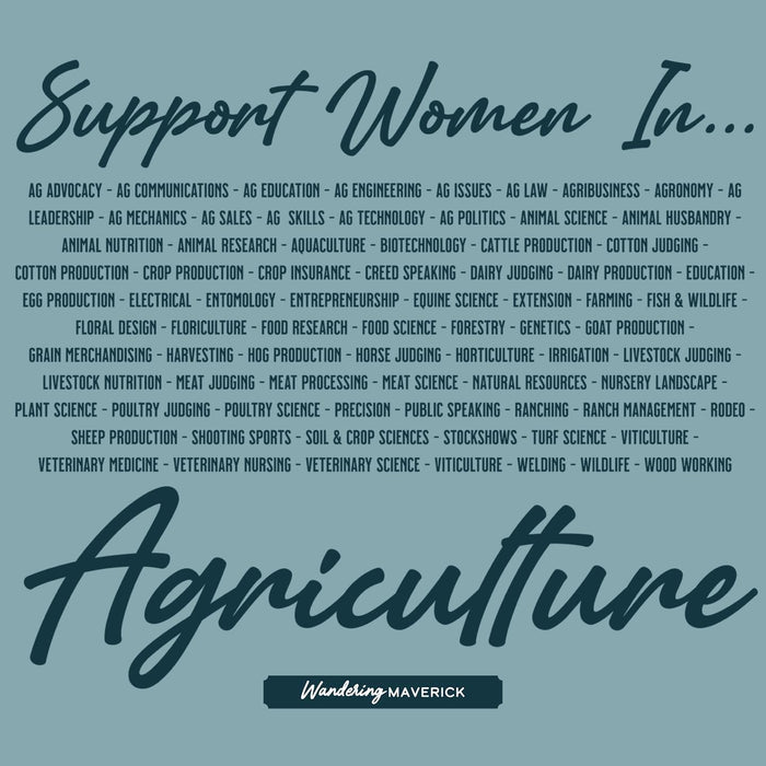 SUPPORT WOMEN IN AG- CHOOSE YOUR SAYING – Crewneck