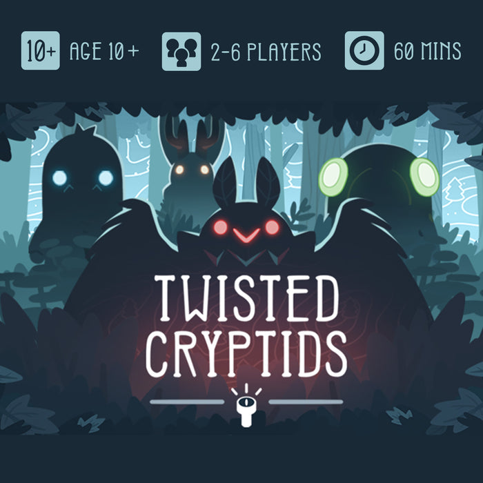 Cover for "Twisted Cryptids: Base Game" by Unstable Games—a strategy game featuring four glowing-eyed creatures in a dark forest; icons show age 10+, 2–6 players, and 60-min playtime—ideal for cryptid strategy fans.
